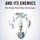 Innovation and its enemies